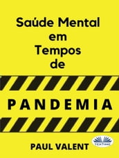 Saúde Mental Em Tempos De Pandemia