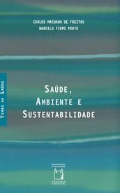 Saúde, ambiente e sustentabilidade