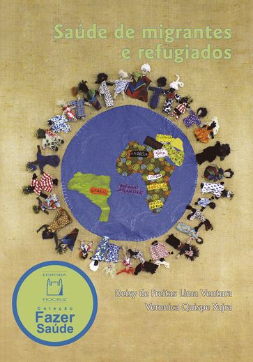 Saúde de migrantes e refugiados - Deisy de Freitas Lima Ventura - Veronica Quispe Yujra