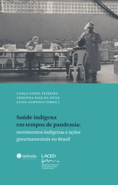 Saúde indígena em tempos de pandemia