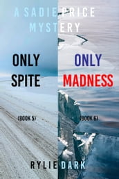 Sadie Price FBI Suspense Thriller Bundle: Only Spite (#5) and Only Madness (#6)