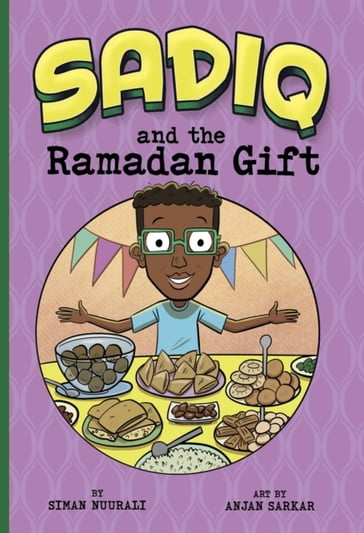 Sadiq and the Ramadan Gift - Siman Nuurali