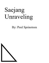 Saejang Unraveling