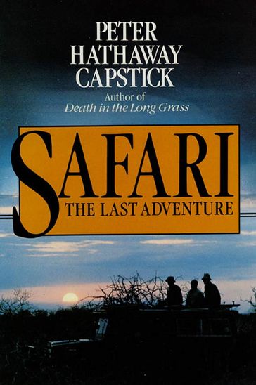 Safari - Peter Hathaway Capstick