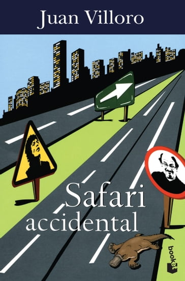 Safari accidental - Juan Villoro