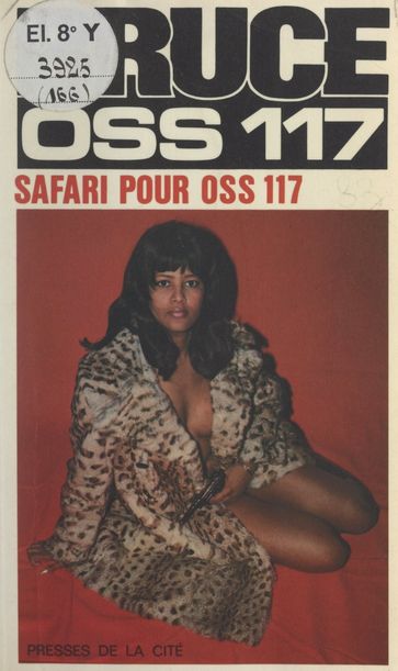 Safari pour OSS 117 - Josette Bruce