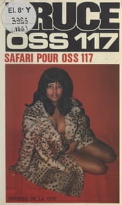 Safari pour OSS 117