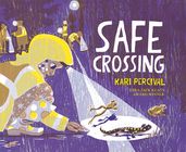 Safe Crossing
