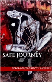 Safe Journey