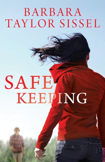 Safe Keeping - Barbara Taylor Sissel