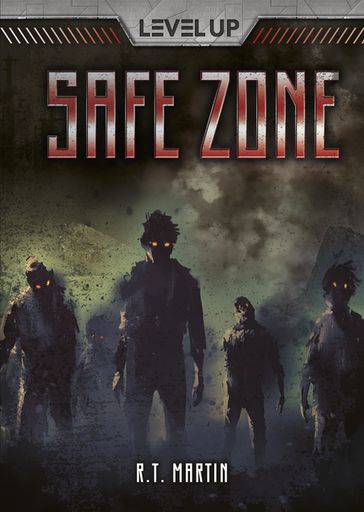 Safe Zone - R. T. Martin