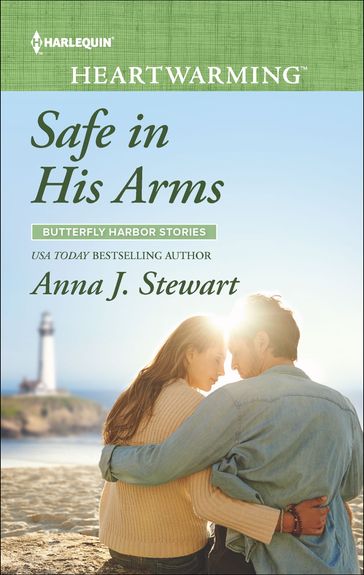 Safe in His Arms - Anna J. Stewart