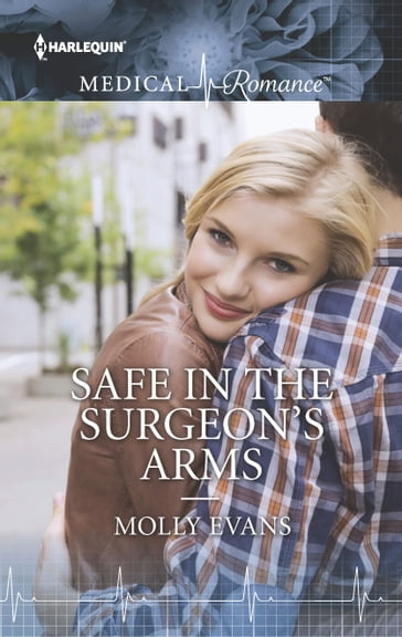 Safe in the Surgeon's Arms - Molly Evans