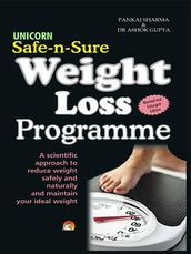 Safe-n-Sure Weight Loss Programme - A scientific approach to reduce weight safely and naturally and maintain your ideal weight