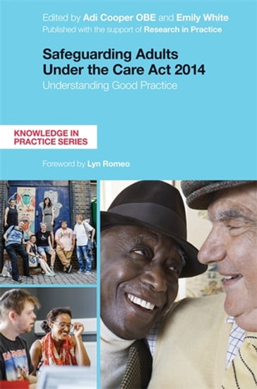 Safeguarding Adults Under the Care Act 2014 - Antony Botting - Caroline Norrie - Daniel Baker - David Orr - Dr Tony Stanley - Fiona Bateman - Jane Lawson - Jill Manthorpe - John Gunner - Keith Brown - Lee-Ann Fenge - Linda Tapper - Lindsey Pike - Marilyn Taylor - Martin Stevens - Michael Preston-Shoot - Nicki Norman - Rebecca Johnson - Sally Lee - Sarah Carr - Sean Olivier - Stephen Martineau - Suzy Braye - Tish Elliott - Trish Hafford-Letchfield