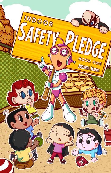 Safety Pledge - Indoor (Book One) - Miranda Mathis