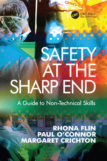 Safety at the Sharp End - Rhona Flin - Paul O