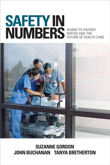 Safety in Numbers - John Buchanan - Suzanne Gordon - Tanya Bretherton