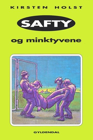 Safty og minktyvene - Kirsten Holst