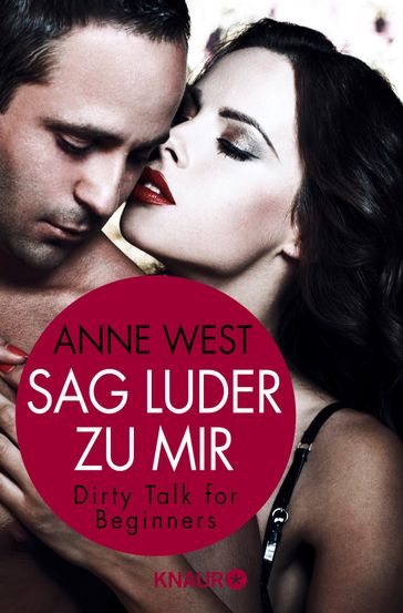 Sag Luder zu mir - Anne West