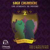 Saga Lagardère - Le Jumeaux de Nevers
