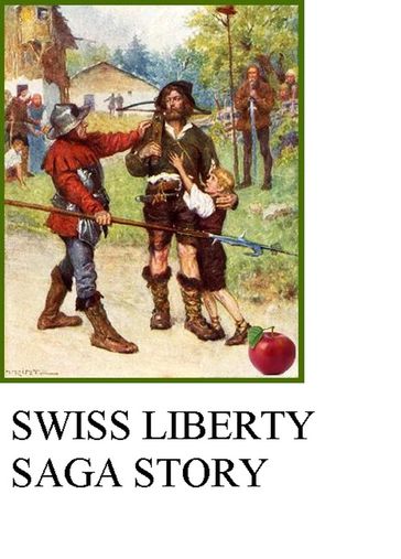 Saga of Swiss Liberty - SASCHA SCHILLER