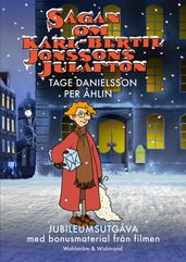 Sagan om Karl-Bertil Jonssons julafton (jubileumsutgava med bonusmaterial)