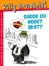 Sagde du noget skat?