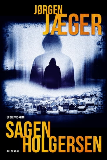 Sagen Holgersen - Jørgen Jæger