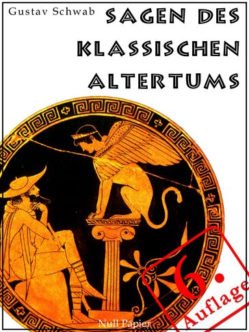 Sagen des klassischen Altertums - Gustav Schwab - Jurgen Schulze