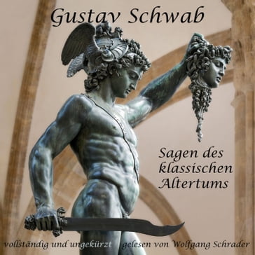 Sagen des klassischen Altertums - Gustav Schwab