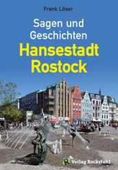 Sagen und Geschichten - Hansestadt Rostock