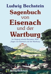 Sagenbuch von Eisenach und der Wartburg