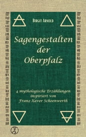 Sagengestalten der Oberpfalz