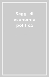 Saggi di economia politica