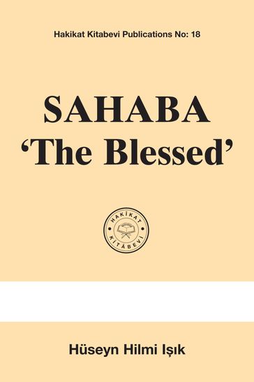 Sahaba 'The Blessed' - Ahmad Fârûqî