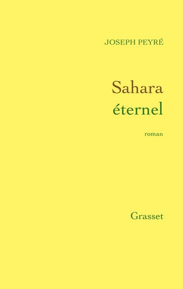 Sahara éternel - Joseph Peyré