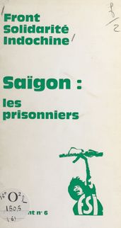 Saigon : Les prisonniers