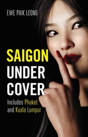 Saigon Undercover