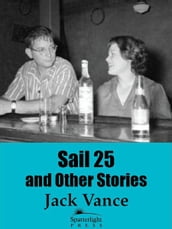 Sail 25 and Other Stories