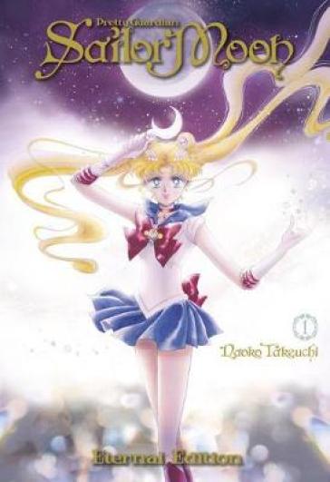 Sailor Moon Eternal Edition 1 - Naoko Takeuchi