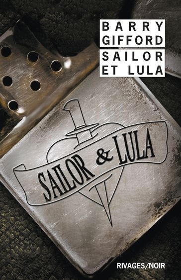 Sailor et Lula - Barry Gifford