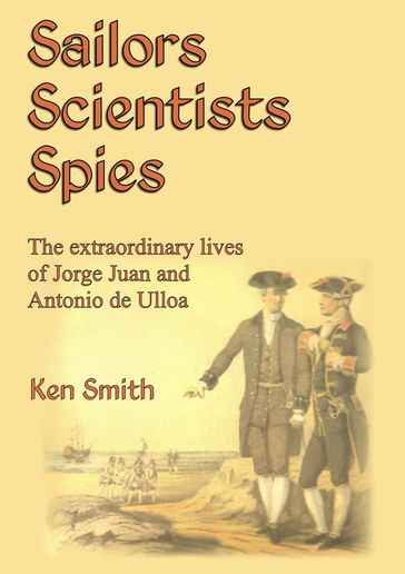Sailors, Scientists, Spies - Ken Smith