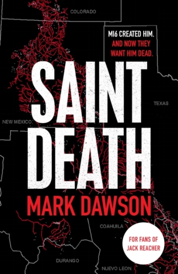 Saint Death - Mark Dawson