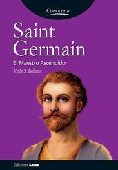 Saint Germain, el maestro ascendido