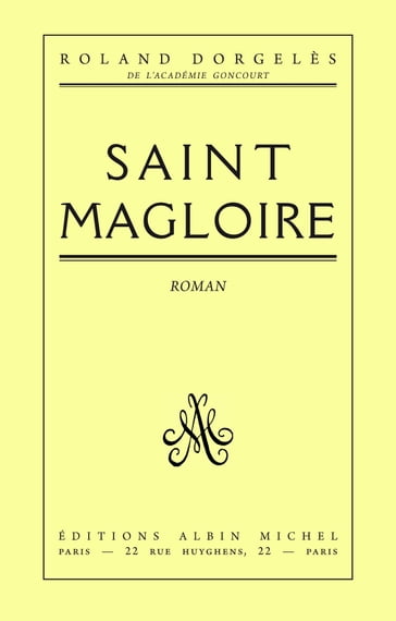 Saint Magloire - Roland Dorgelès