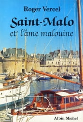 Saint-Malo et l âme malouine