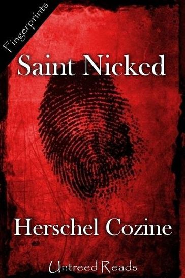 Saint Nicked - Herschel Cozine