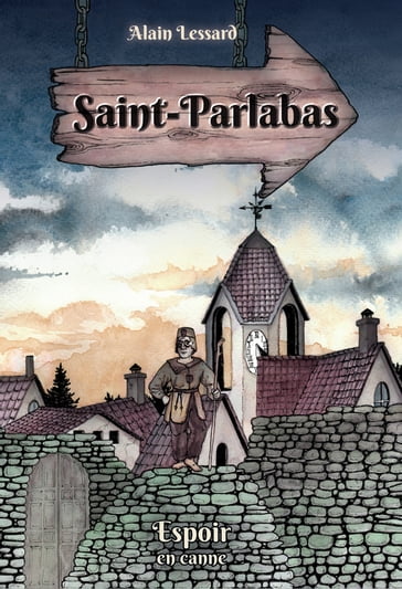 Saint-Parlabas - Alain Lessard