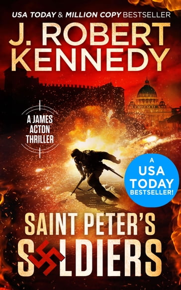 Saint Peter's Soldiers - J. Robert Kennedy